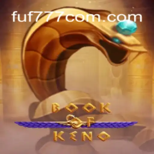 Discover the Exciting World of BookOfKeno at fuf777.com